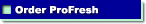 Order ProFresh
